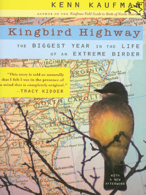 Title details for Kingbird Highway by Kenn Kaufman - Available